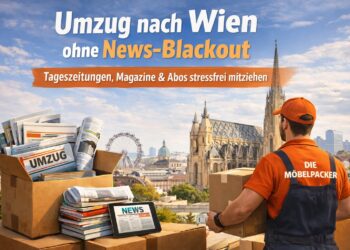 Die Möbelpacker: Umzug nach Wien ohne News-Blackout – so ziehen Tageszeitungen, Magazine und Abos stressfrei mit