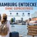 Hamburg entspannt entdecken